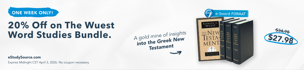 20% Off Wuest Word Studies Bundle